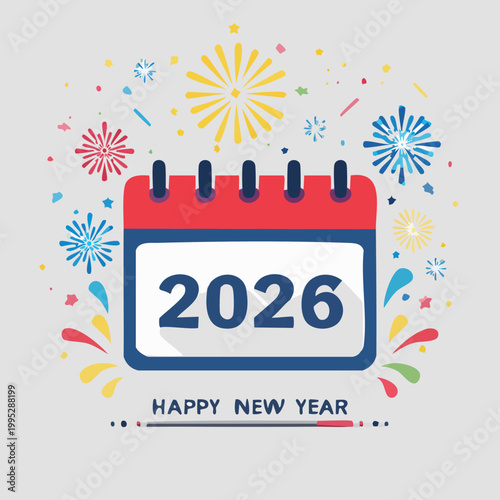 Festive calendar illustration for the year 2026 with colorful fireworks and confetti celebrating New Year.