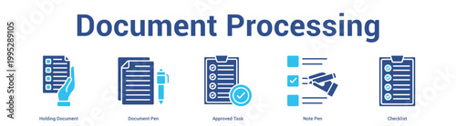Document Processing web banner icon set vector illustration concept for business with icon of Holding Document, Document Pen, Approved Task, N.