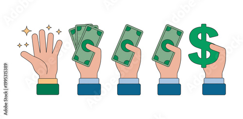 Hands acquiring money five step sequence illustration, empty hands to holding large dollar sign concept, financial growth progression vector design