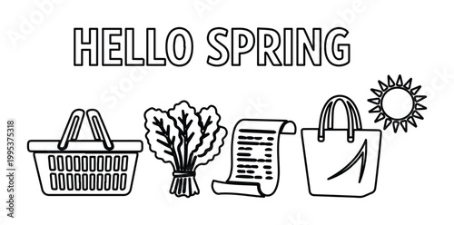 Hello Spring vector illustration, fresh produce and shopping icons. Seasonal grocery shopping, healthy eating, and springtime market concept.