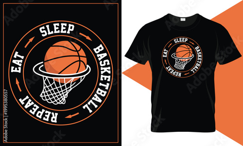 Eat, sleep, basketball, repeat. March Madness Editable basketball t-shirt design illustration for Screen print, DTF print and DTG printing.