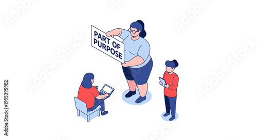 Isometric Illustration of People with a Sign Demonstrating Purpose.