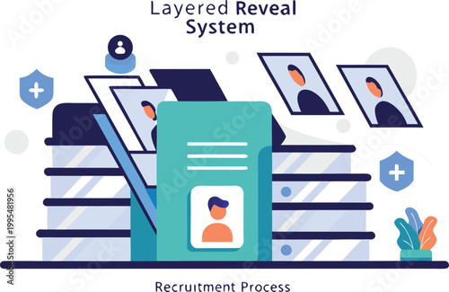 A graphic illustration of a layered reveal system for the recruitment process with a secure and organized workflow