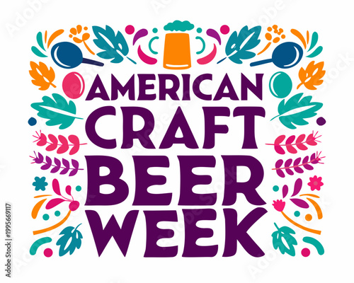 AMERICAN CRAFT BEER WEEK vector illustration isolated on white background
