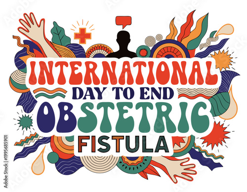 International Day to End Obstetric Fistula Vector Illustration, Women’s Health Awareness Design