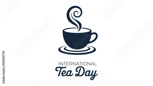 International Tea Day minimalist cup icon with steam elegant beverage illustration for cafe menu banner poster social media branding template clean modern design