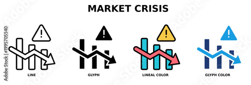 Market crisis financial downturn warning icon set in line, glyph, lineal color and glyph color styles