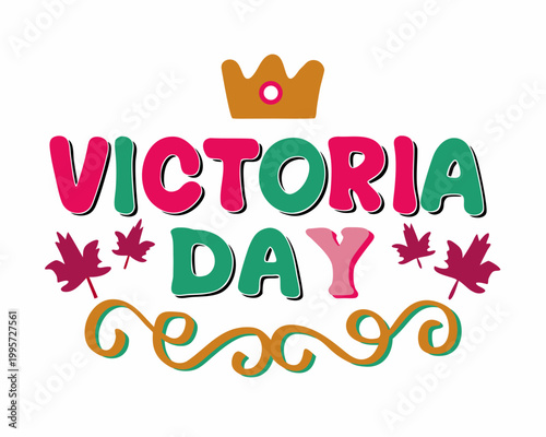Schilderij op canvas Victoria Day Celebration Vector Illustration, Canadian Festive Holiday Design