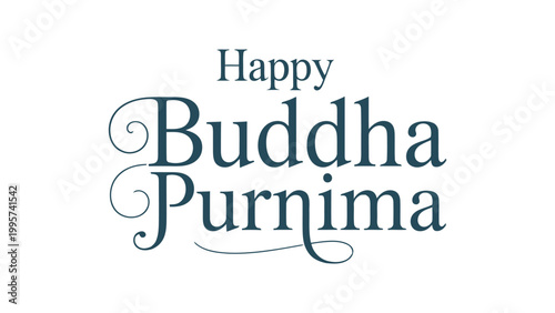 Happy Buddha Purnima elegant typography design with minimal floral swirl decoration, spiritual festival greeting background celebrating peace, enlightenment and Buddhist culture 
