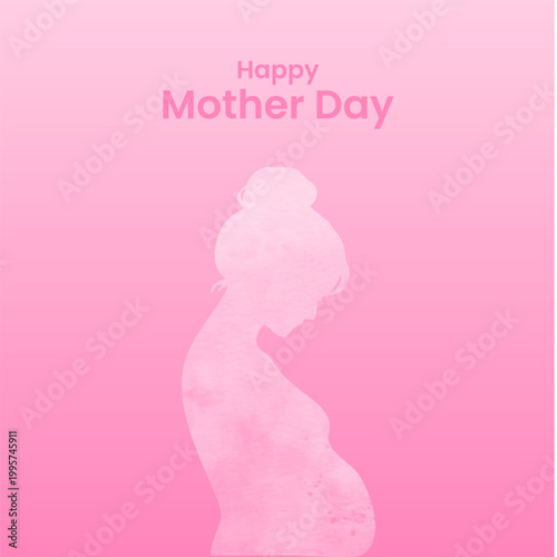 Happy Mother’s Day – Pregnant Mom Silhouette