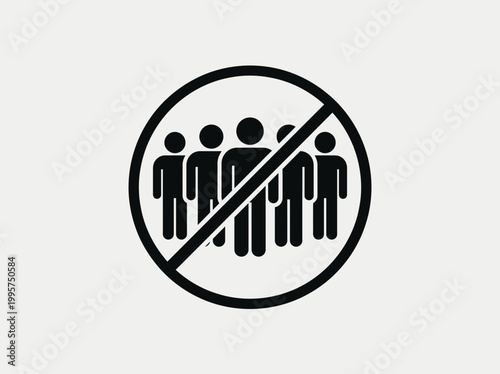 No Crowd Sign Vector – Restricted Area Social Distancing Prohibition Icon Design