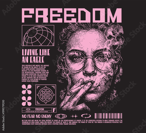 Vector illustration streetwear of woman and freedom text for T-Shirt design with slogan and distortion artwork