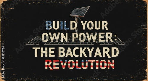 Build Your Own Power Revolution.