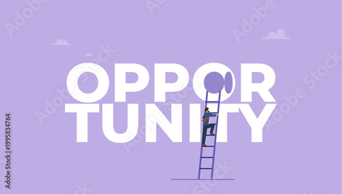 Businessman climbing in the door at the word opportunity. Business opportunity or career success, courage and ambition vector concept.