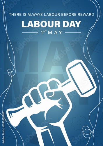 Modern Blue Labour Day Poster With Hammer Fist, Clean Labour Day Workers Unity Vector Design, Labour Day May 1 Minimal Industrial Poster, Strong Workers Power Labour Day Blue Banner
