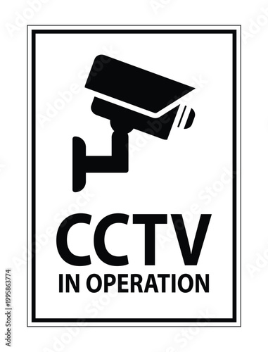 Black and White CCTV Camera Sign Indicating Surveillance in Operation