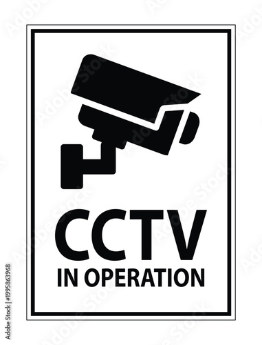 CCTV Camera Operation Warning Sign for Security and Surveillance Use