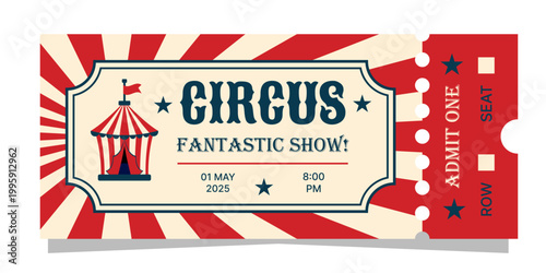 Circus ticket vintage style event admission pass carnival show entry design