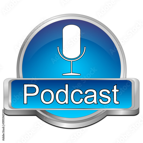 Podcast Button - 3D illustration