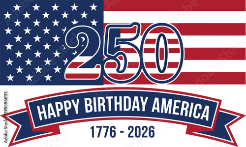 American flag design celebrating 250th birthday of united states with patriotic colors and text