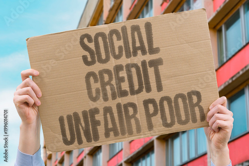 Fotografie "Social Credit Unfair Poor" research confirms social credit systems disproportionately penalise lower-income populations