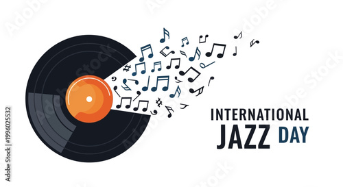 International Jazz Day Celebration Vinyl Record Explodes into Music Notes Symbolizing Musical Freedom and Global Harmony