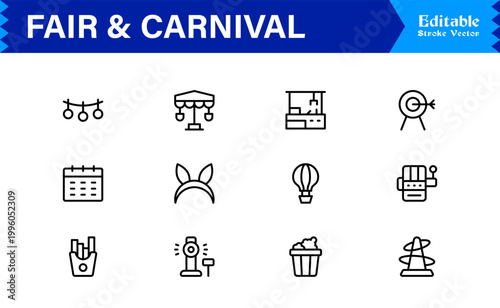 Fair and Carnival line icon set featuring professional, minimal, editable vector icons themed around festivals, amusement parks, carnival rides, booths, and fun activities.