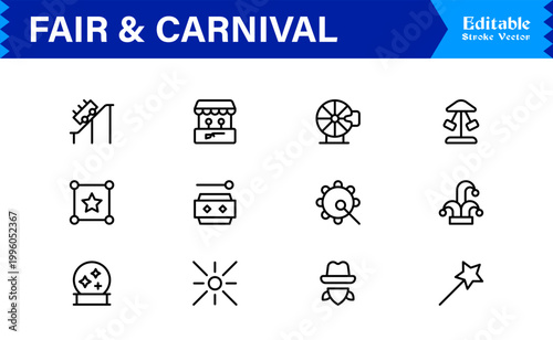Fair and Carnival line icon set featuring professional, minimal, editable vector icons themed around festivals, amusement parks, carnival rides, booths, and fun activities.