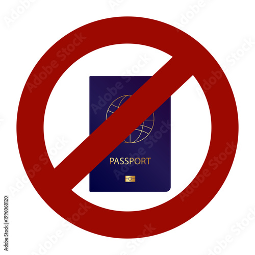 Passport ban icon. Red Crossed out sign on document. Abstract Blue passport with prohibition. Travel visa cancellation concept. Vector illustration isolated on background