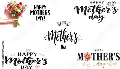 A collection of vibrant 'happy mother's day' typographic designs with floral accents celebrating maternal love and appreciation