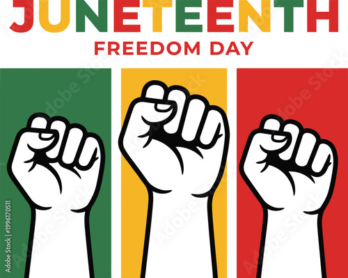 Juneteenth freedom day celebration with fists and colorful background
