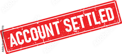 Distressed red rectangular rubber stamp graphic with the text Account Settled in white lettering