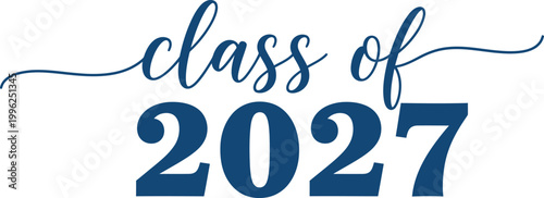 Class of 2027 graduation announcement senior portraits future success class of 2027