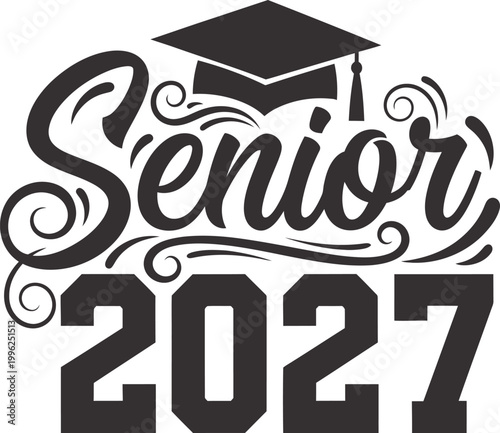 Senior 2027 graduation stylish design for class of 2027 graduates senior portraits