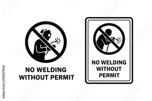 No Welding Without Permit Sign Silhouette Vector