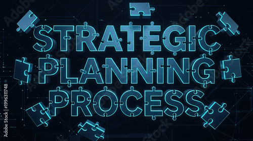 Strategic planning process concept with glowing puzzle pieces fitting into text, symbolizing business strategy and problem solving in digital environment