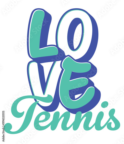 Colorful LOVE tennis sticker with teal and blue block letters and elegant script. Eye-catching sport design for apparel, merchandise, posters and creative graphic projects. 