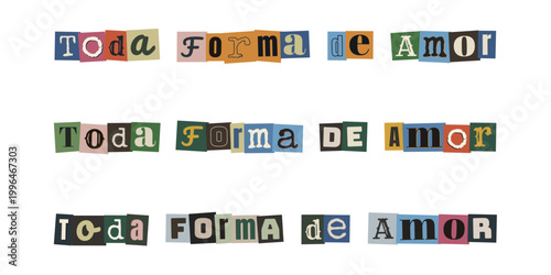 Letras recortadas formando a frase Toda Forma de Amor para campanhas de orgulho LGBTQIA+