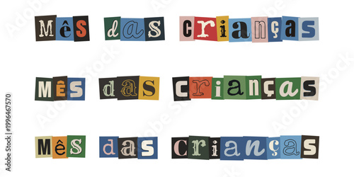 Frase Mes das Criancas em estilo de recorte de revista para design retro