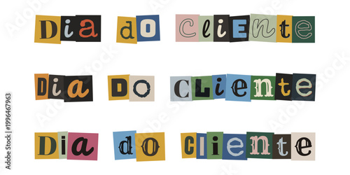 Letreiro Dia do Cliente com letras recortadas tipo bilhete de resgate para promoções criativas