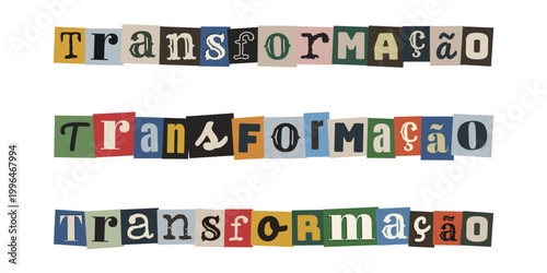 Palavra transformação escrita com letras de recorte de revista para conceito de mudança criativa