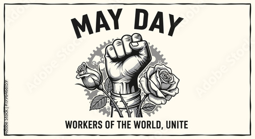 Powerful May Day illustration depicting a strong fist clenching roses, symbolizing workers' unity and global solidarity for labor rights and collective action, presented in a vintage graphic style