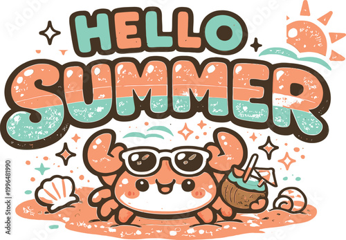 Hello Summer cute crab vector, funny beach animal wearing sunglasses and holding coconut drink, seashells, snail shell, waves, sun, sparkles, tropical vacation design for t-shirt, sticker, sublimation