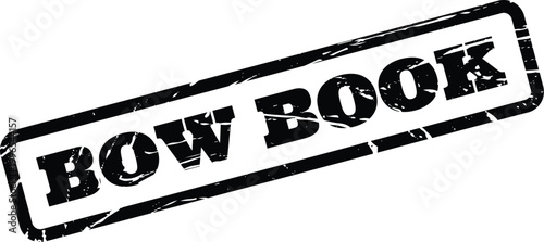 Obraz na plátně Grungy black stamp vector presenting the text Bow Book, suitable for library the