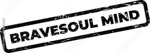 Canvastavla Rectangular BRAVESOUL MIND textured stamp with a vintage grunge effect, perfect