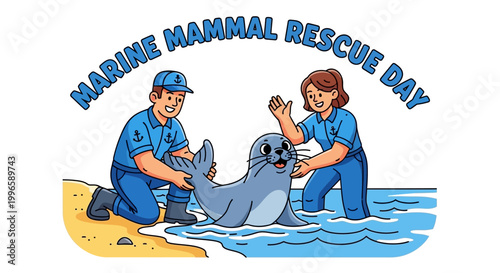 A cheerful vector illustration celebrates Marine Mammal Rescue Day with two smiling rescuers gently assisting a gray seal back into the ocean waves on a sunny beach, promoting ocean