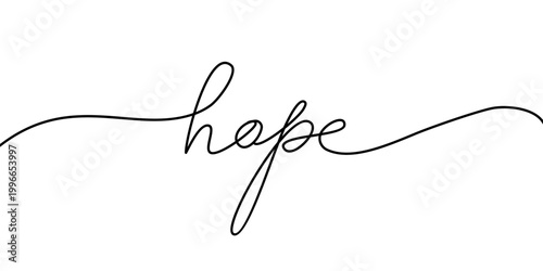 Hope - continuous one line. Modern calligraphy quote line script word. Calligraphic inscription word