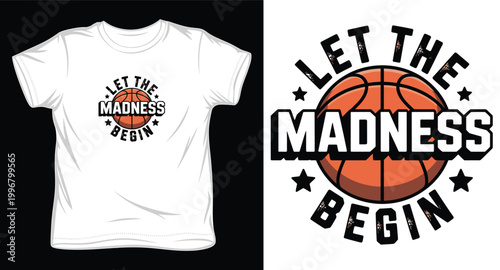 Let the madness begin basketball sports let madness begin.