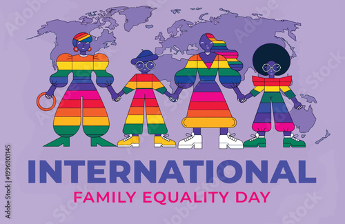 International Family Equality Day Poster Featuring Diverse Rainbow Family Holding Hands With World Map