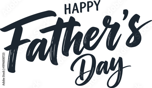 Happy father's day calligraphy a festive greeting for dad